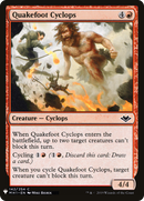 Quakefoot Cyclops (LIST-MH1-142)  - The List