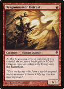 Dragonmaster Outcast (WWK-081)  - Worldwake