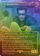 Dr. Ian Malcolm - Atla Palani, Nest Tender (Rainbow Foil) (SLD-1397★) - Secret Lair Drop / Dr. Ian Malcolm (Borderless) Foil