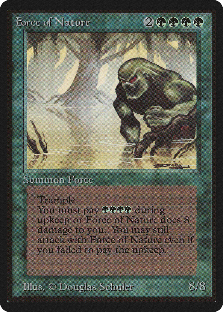 Force of Nature (LEB-)  - Limited Edition Beta