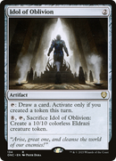 Idol of Oblivion (ONC-134)  - Phyrexia: All Will Be One Commander