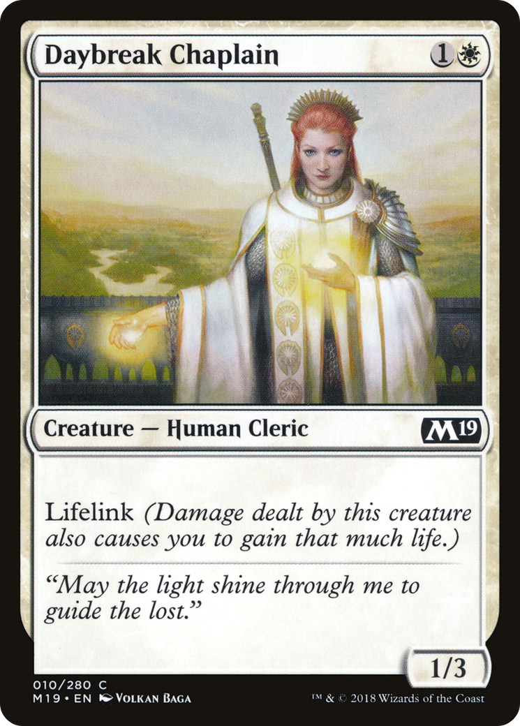 Daybreak Chaplain (M19-010)  - Core Set 2019