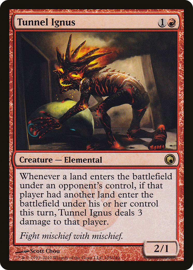 Tunnel Ignus (SOM-105)  - Scars of Mirrodin