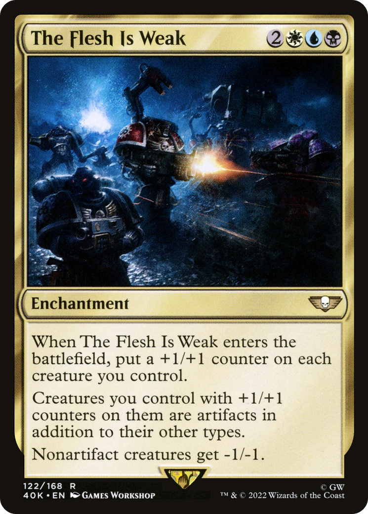 The Flesh Is Weak (40K-122)  - Warhammer 40,000 Commander