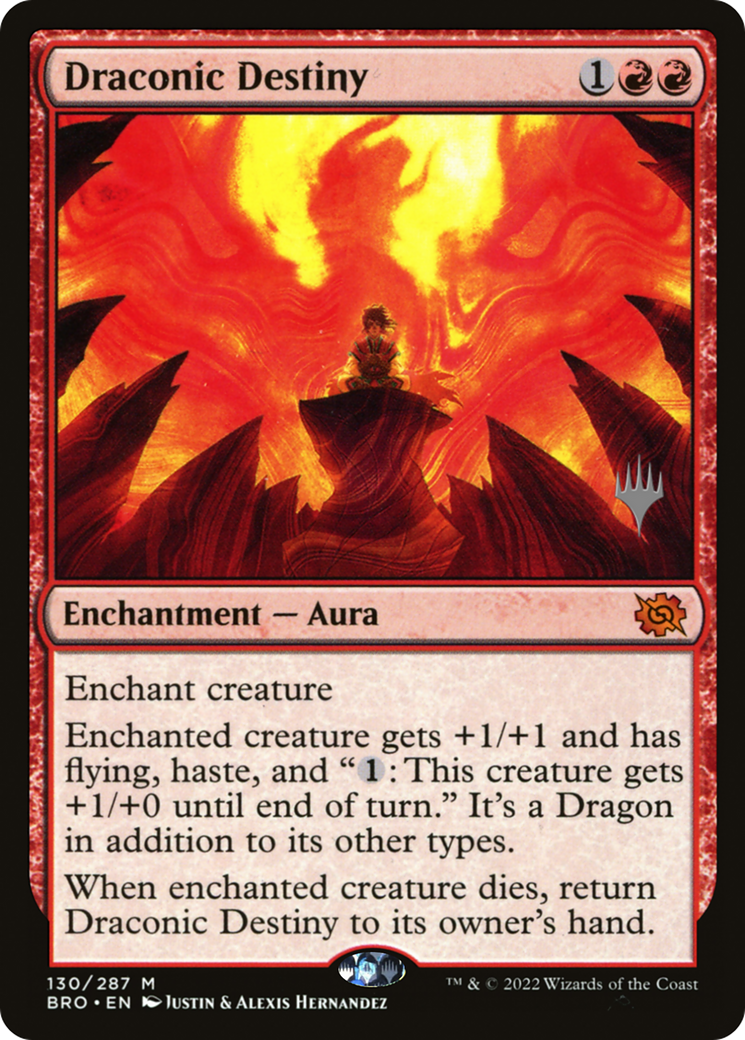 Draconic Destiny (PPBRO-130)  - The Brothers' War Promos