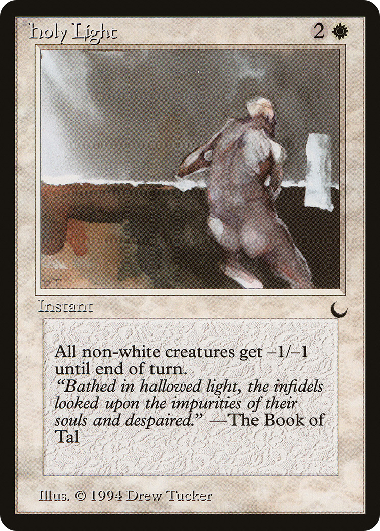 Holy Light (DRK-)  - The Dark