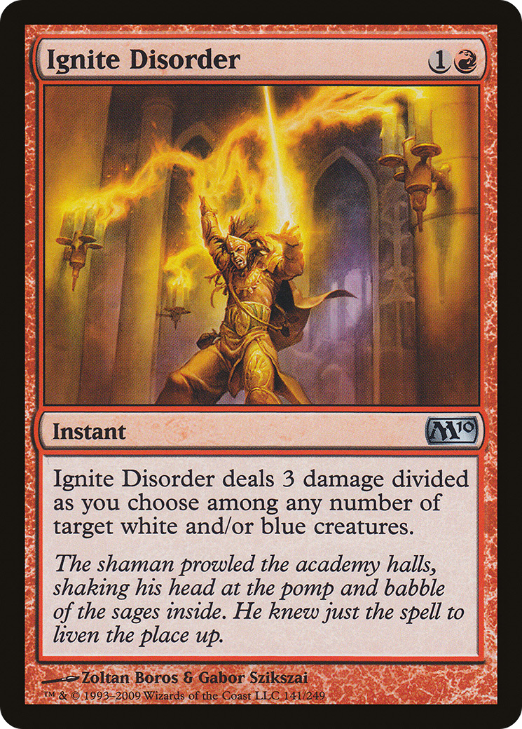 Ignite Disorder (M10-141)  Foil - Magic 2010