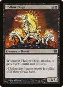 Hollow Dogs (9ED-139★) - Ninth Edition Foil