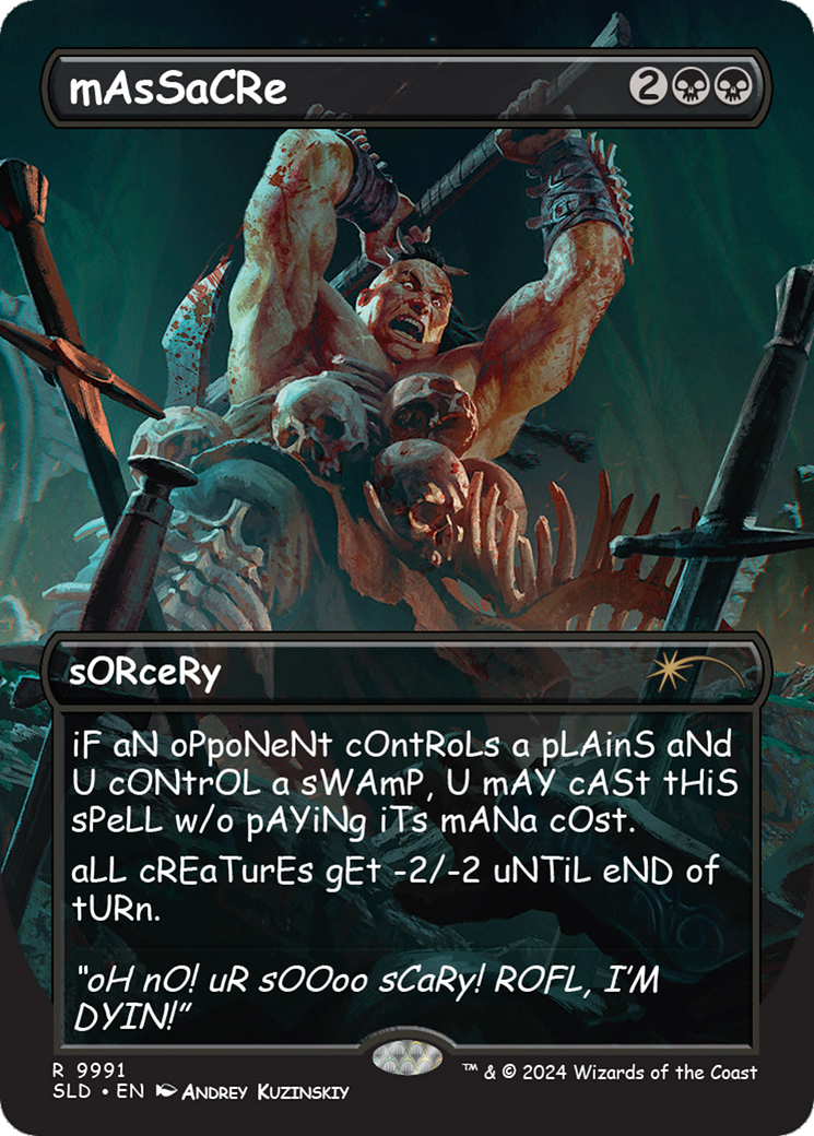 mAsSaCRe (SLD-9991)  - Secret Lair Drop (Borderless)