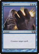 Cancel (M12-047)  Foil - Magic 2012