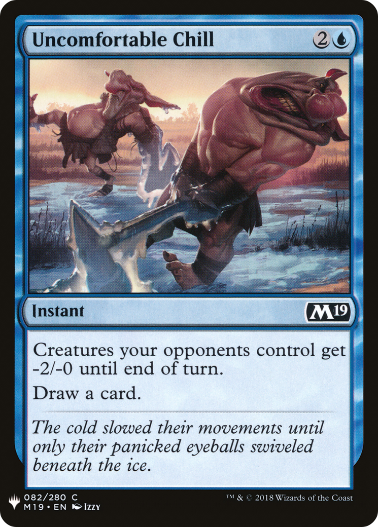 Uncomfortable Chill (LIST-M19-82)  - The List