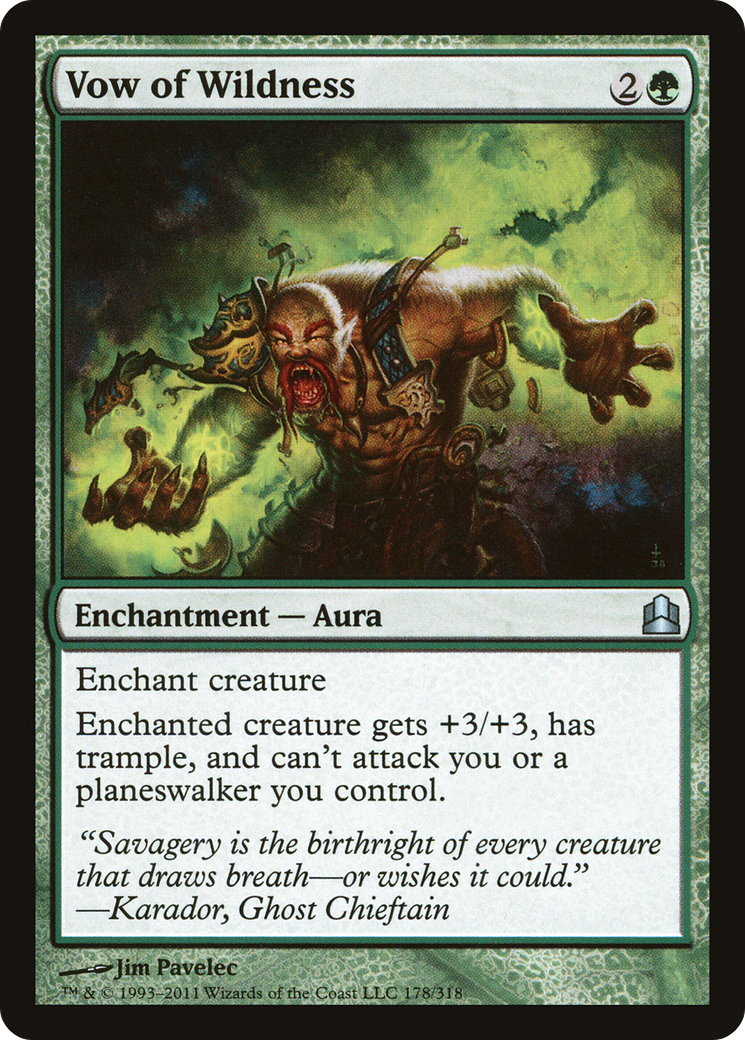 Vow of Wildness (CMD-178)  - Commander 2011