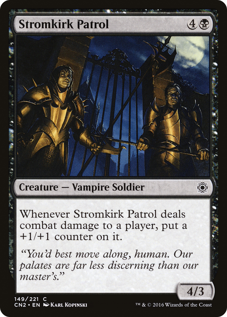 Stromkirk Patrol (CN2-149)  - Conspiracy: Take the Crown