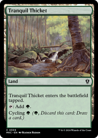 Tranquil Thicket (MKC-309)  - Murders at Karlov Manor Commander
