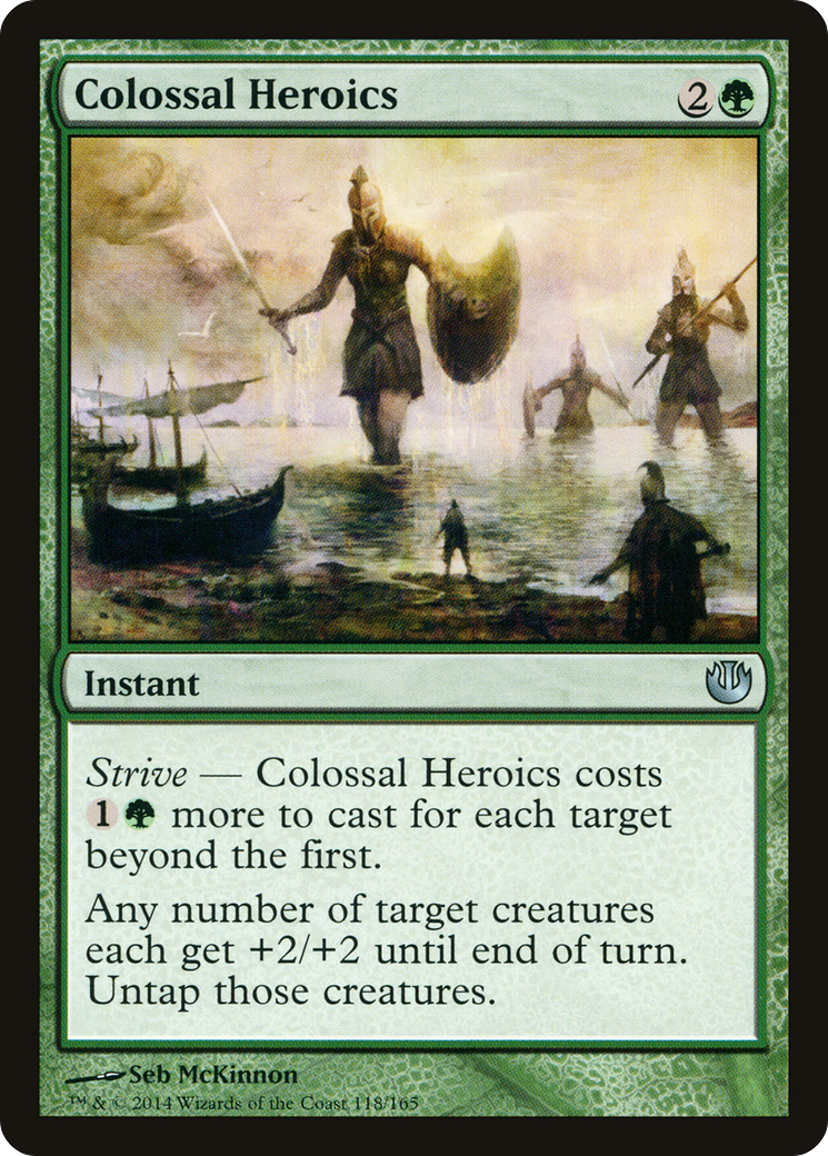 Colossal Heroics (JOU-118)  - Journey into Nyx