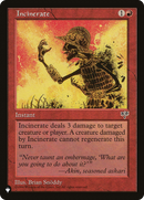 Incinerate (LIST-MIR-184)  - The List