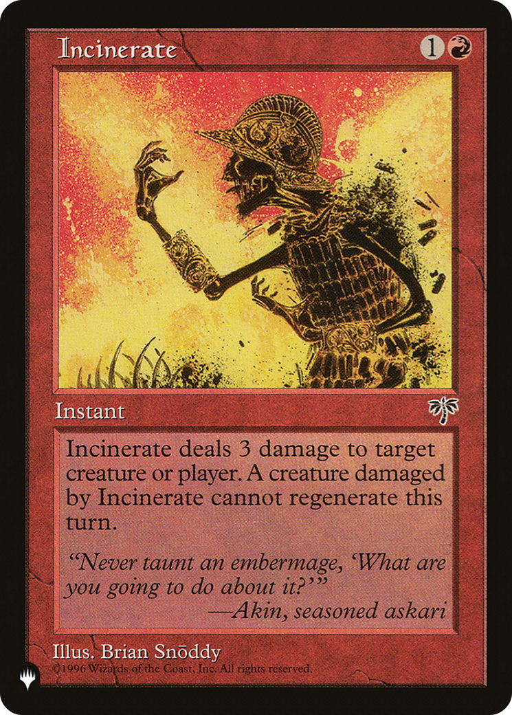 Incinerate (LIST-MIR-184)  - The List