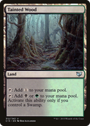 Tainted Wood (C15-312)  - Commander 2015