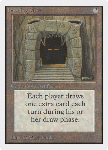 Howling Mine (2ED-)  - Unlimited Edition