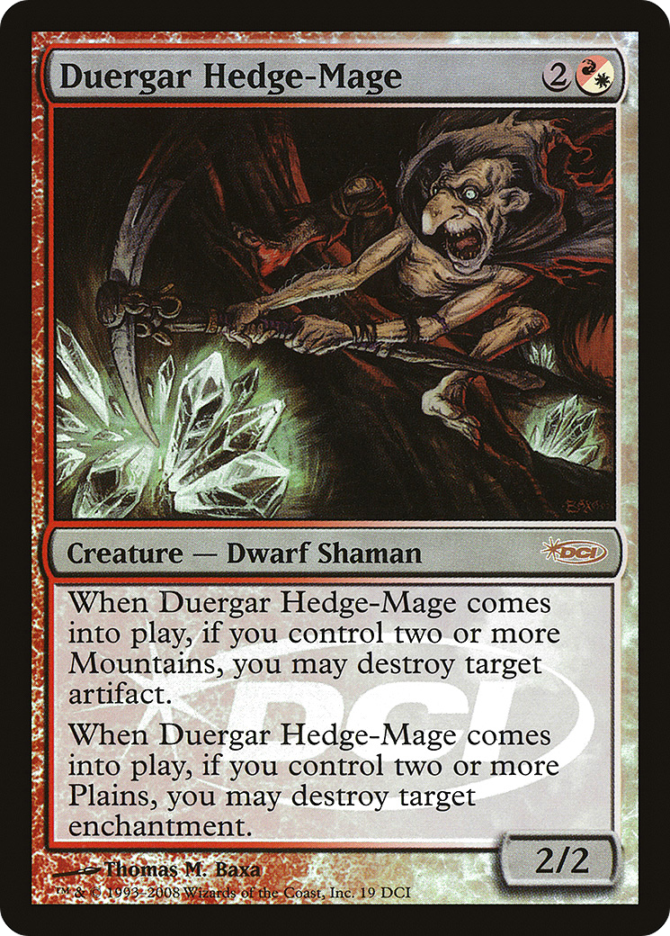 Duergar Hedge-Mage (WPN-019) - DCI Promos Foil