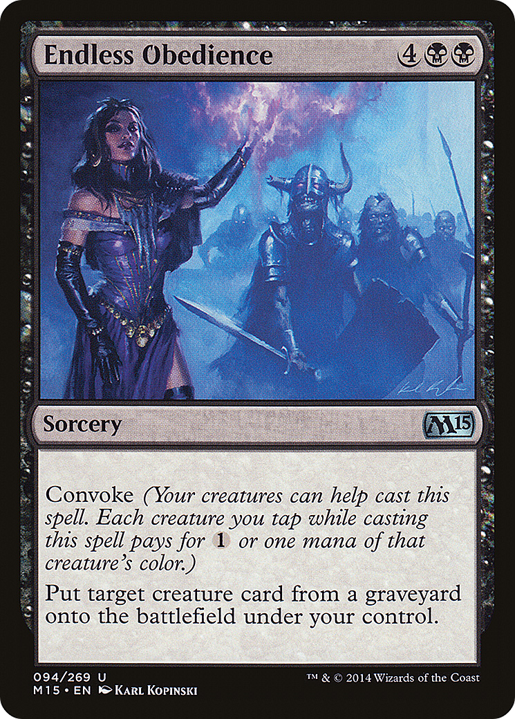 Endless Obedience (M15-094)  - Magic 2015