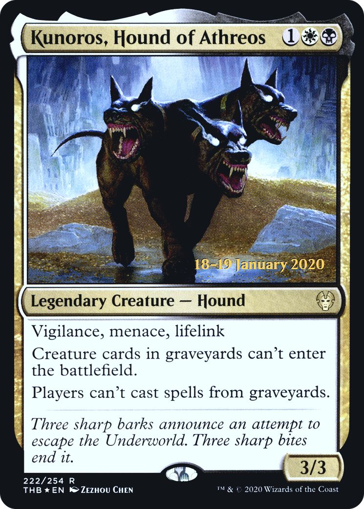 Kunoros, Hound of Athreos (PRE-222)  Foil - Theros Beyond Death Promos