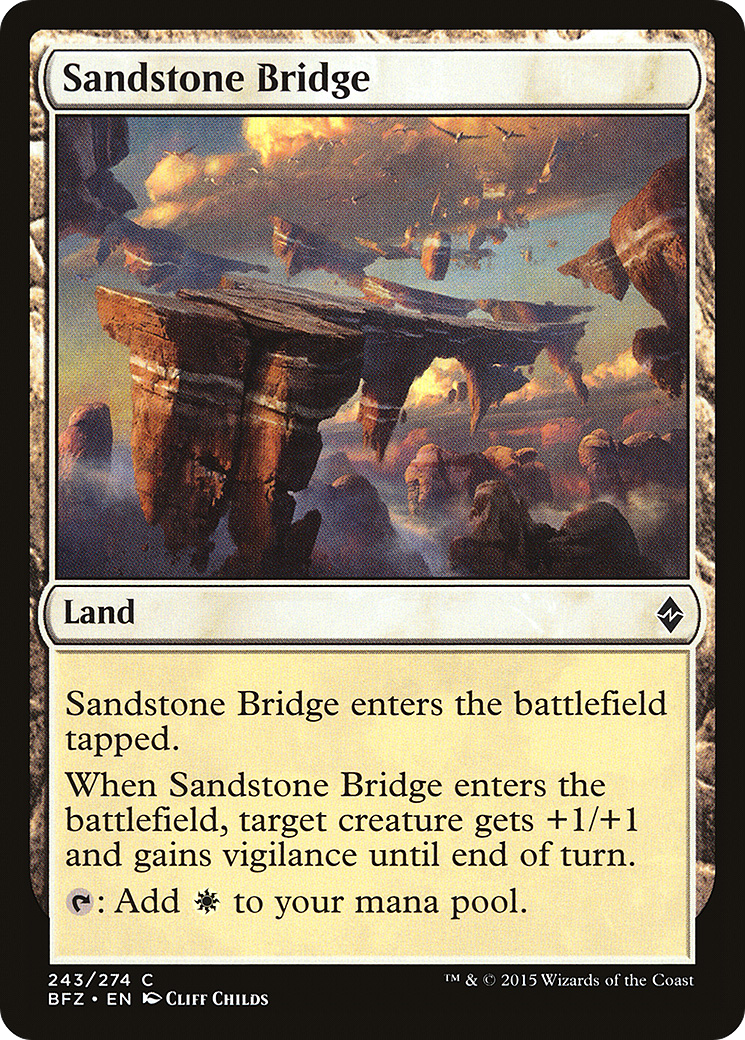 Sandstone Bridge (BFZ-243)  - Battle for Zendikar
