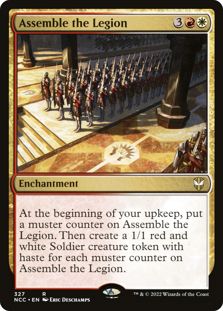 Assemble the Legion (NCC-327)  - New Capenna Commander