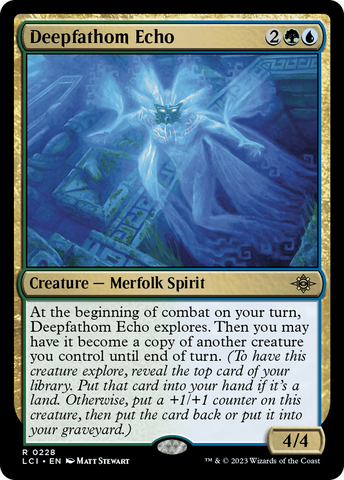Deepfathom Echo (LCI-228) - The Lost Caverns of Ixalan Foil