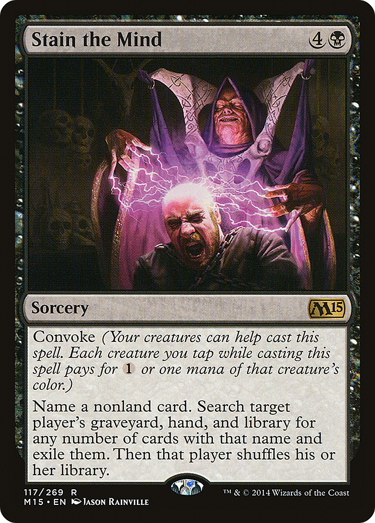 Stain the Mind (M15-117)  - Magic 2015