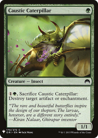 Caustic Caterpillar (LIST-170)  - The List