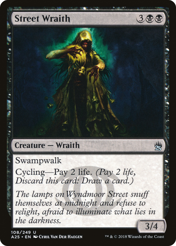 Street Wraith (A25-108)  Foil - Masters 25