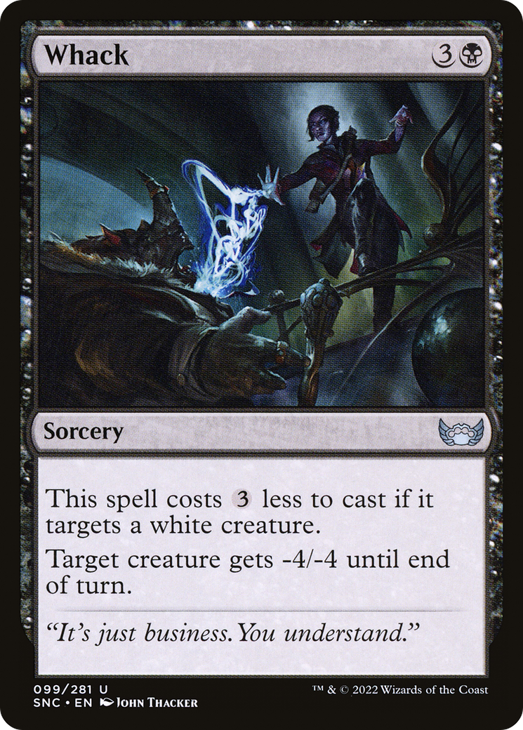 Whack (SNC-099)  Foil - Streets of New Capenna