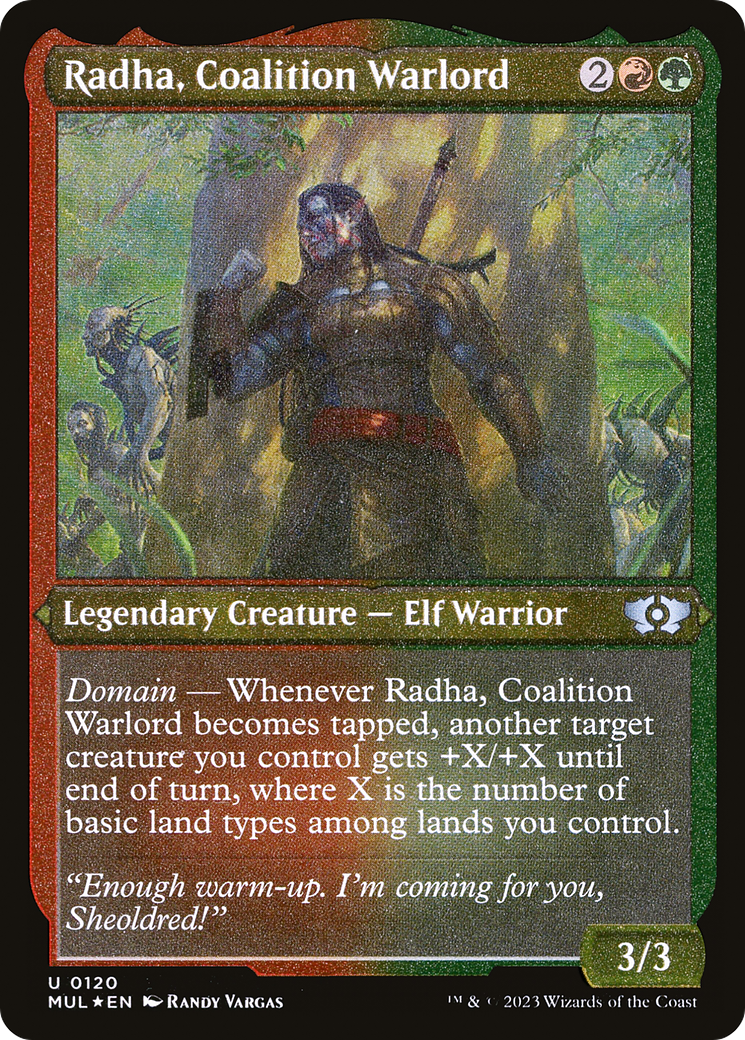 Radha, Coalition Warlord (Foil Etched) (MUL-120) - Multiverse Legends Foil