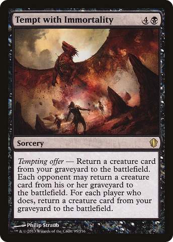 Tempt with Immortality (C13-095)  - Commander 2013