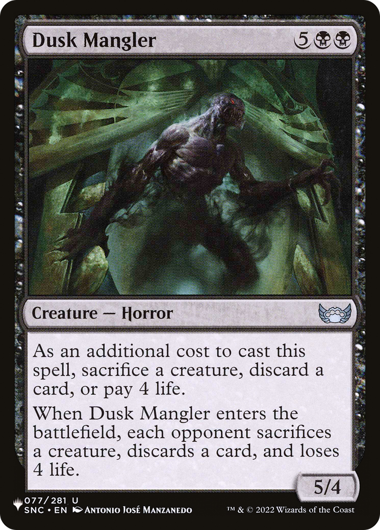 Dusk Mangler (LIST-SNC-77)  - The List