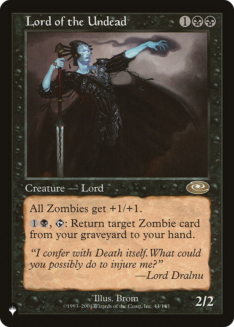 Lord of the Undead (LIST-44/143)  - The List