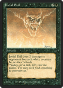 Jovial Evil (LEG-)  - Legends