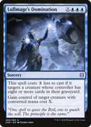 Lullmage's Domination (ZNR-066)  - Zendikar Rising