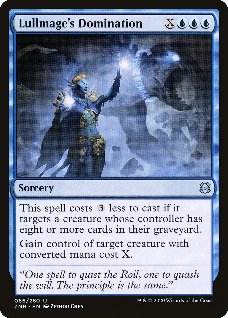 Lullmage's Domination (ZNR-066)  - Zendikar Rising