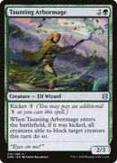 Taunting Arbormage (ZNR-212)  - Zendikar Rising