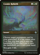 Cosmic Rebirth (MAT-128)  Etched Foil - March of the Machine: The Aftermath