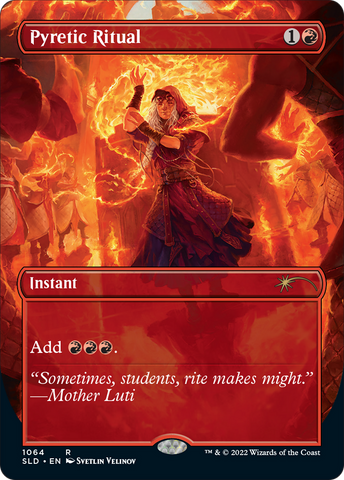 Pyretic Ritual (SLD-1064)  Foil - Secret Lair Drop (Borderless)