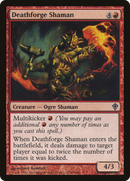 Deathforge Shaman (WWK-080)  - Worldwake
