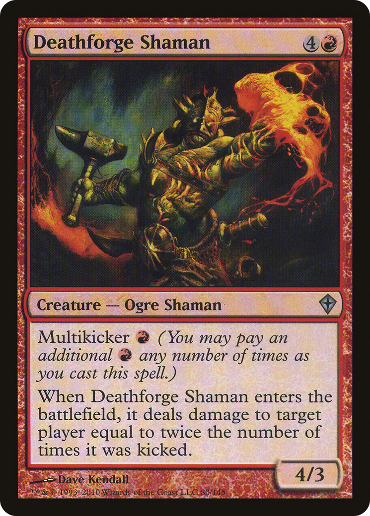 Deathforge Shaman (WWK-080)  - Worldwake