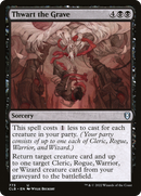 Thwart the Grave (CLB-773)  - Commander Legends: Battle for Baldur's Gate
