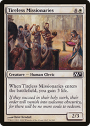 Tireless Missionaries (M11-036)  Foil - Magic 2011