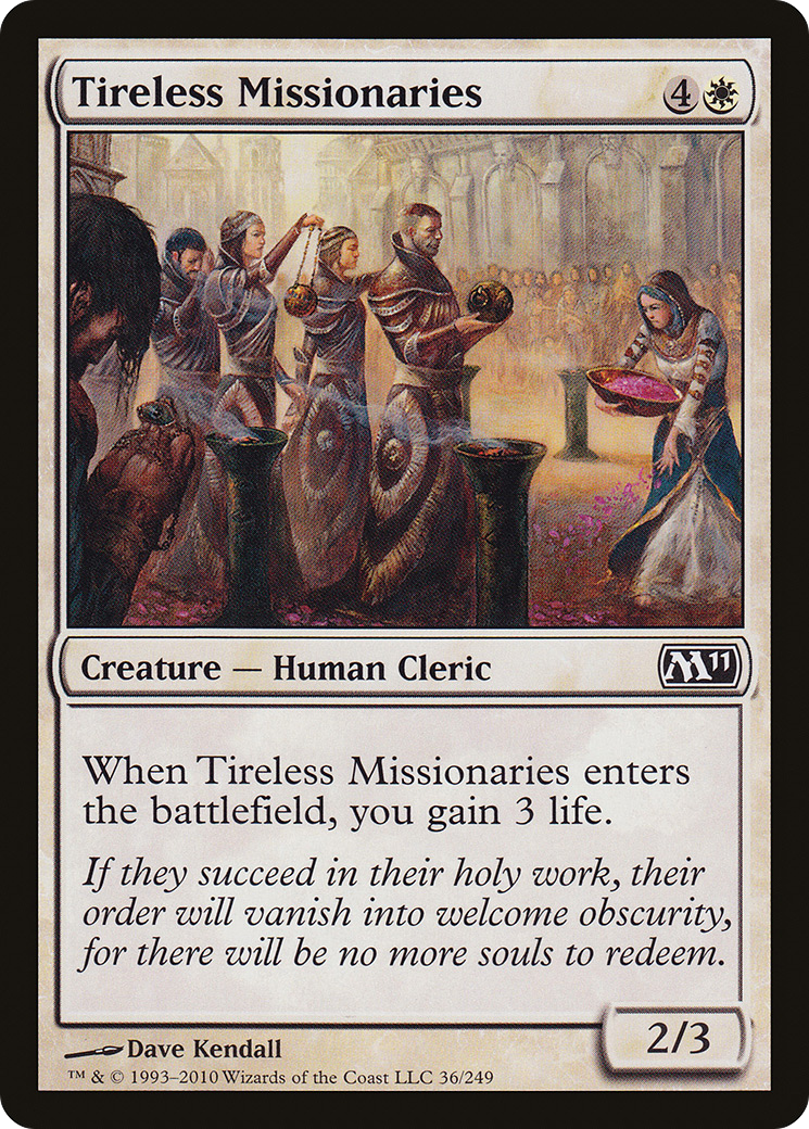 Tireless Missionaries (M11-036)  Foil - Magic 2011