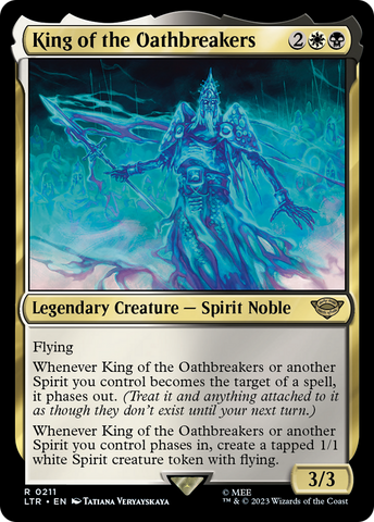 King of the Oathbreakers (LTR-211)  Foil - The Lord of the Rings: Tales of Middle-earth