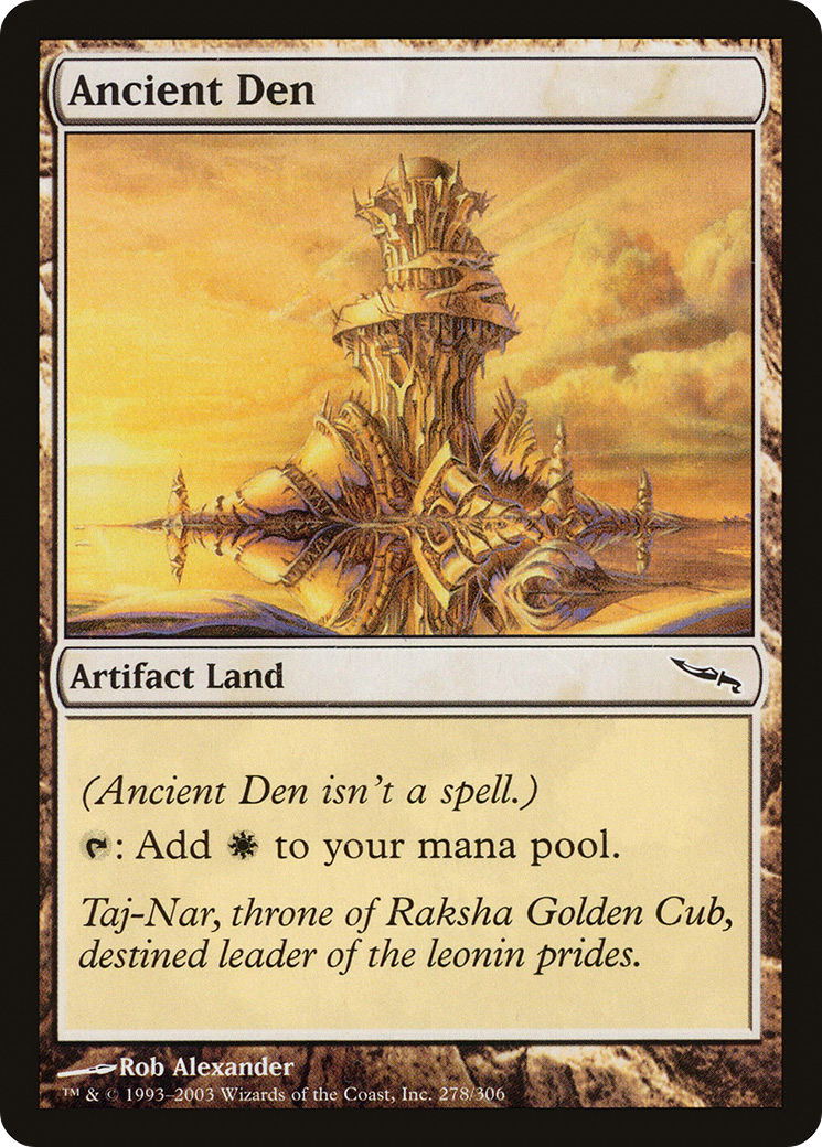 Ancient Den (MRD-278)  - Mirrodin